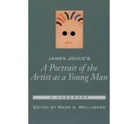 Wollaeger James Joyce's A Portrait of the Artist as a Young Man (Tapa blanda)