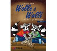 Wolle & Walli und die Flügel des Ikarus
