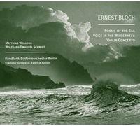 Wollong - Schmidt - Poems Of The Sea, Voice In The Wilderness, Violin Concerto