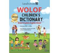 Wolof Children's Dictionary: Illustrated Wolof-English, English-Wolof: 5 (Multilingual with Wolof)