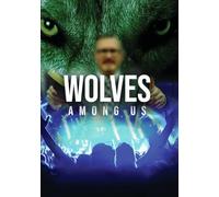 WOLVES AMONG US