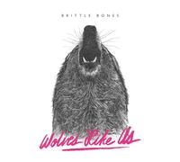 Wolves Like Us - Brittle Bones (LP) [Vinilo]
