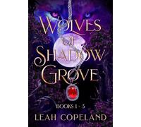 Wolves of Shadow Grove: (An Upper YA Paranormal Romance)
