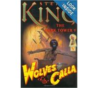 Wolves of the Calla; Dark Tower V