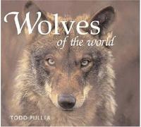 Wolves of the World (Worldlife Discovery Guides)
