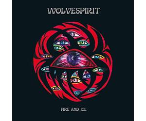 Wolvespirit - Fire and Ice (Deluxe) [Vinilo]