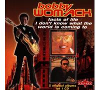 Womack Bobby - Facts of Life/I Don T Know What the...