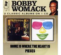 Womack Bobby - Home Is Where The Heart Is / Pieces