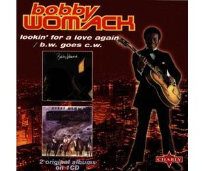 Womack Bobby - Lookin for a Love Again/B.W.Goes C. W.