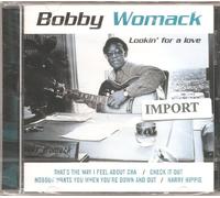 Womack Bobby - Lookin' for a Love [Import]