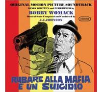 Womack Bobby - Rubare Alla Mafia È Un Suicidio (Original Motion Picture Soundtrack)