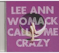 Womack & Lee Ann - Call Me Crazy