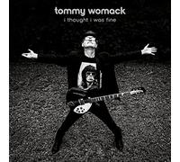 Womack,Tommy - I Thought I Was Fine (LP) [Vinilo]