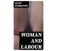 Woman And Labour (ebook)