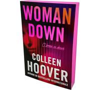 Woman Down. O femeie in deriva - Colleen Hoover, EpicLove, Editie in limba romana, Sprayed Edges