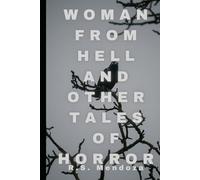 Woman From Hell and Other Tales of Horror