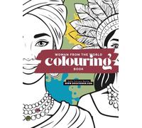Woman From The World Colouring Book