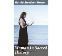 Woman In Sacred History (ebook)