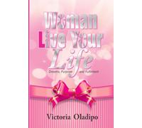 Woman Live Your Life
