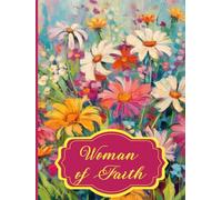 Woman of Faith: A Guided “Dear Heavenly Father” Devotional Journal with Daily Boxes & Weekly Tracker (120 Days)