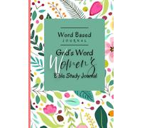 WOMAN OF FAITH JORNAL: 90 DAYS BIBLE STUDY, PRAYER, AND WORD- FAITH JOURNAL FOR WOMEN