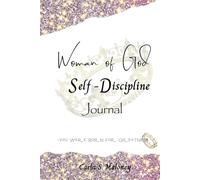 Woman of God Self - Discipline Journal