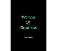 Woman Of Greatness Vision Planner