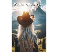 WOMAN OF THE SUN