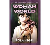 WOMAN OF THE WORLD (SILENT)
