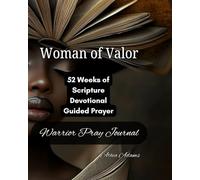 Woman of Valor - Warrior Pray Journal
