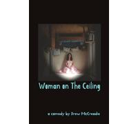 Woman on The Ceiling