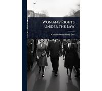 Woman’s Rights Under the Law