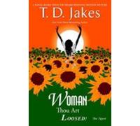 Woman Thou Art Loosed! The Novel (ebook)