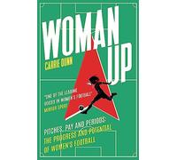 Woman Up: 'One of the most prolific writers about women's football in the UK' Evening Standard