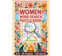 Woman - Women Word Search Puzzle Book: A Fun and Challenging 6x9 Word Search Puzzle Book Featuring 60 Unique Puzzles and 720 Empowering Woman-Themed ... and Celebrating the Strength of Women...