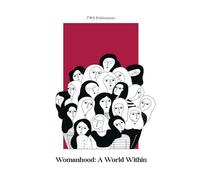 Womanhood: A World Within