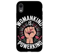 Womankind is Powerkind Women Empowerkind Women Equality Women's Carcasa para iPhone XR