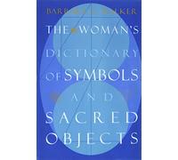 Woman's Dictionary of Sacred Objects (More Crystals and New Age)
