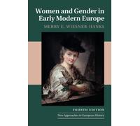 Women and Gender in Early Modern Europe: 41 (New Approaches to European History, Series Number 41)