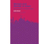 Women and Gender in Islam: Historical Roots of a Modern Debate (Veritas Paperbacks)