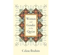 Women and Gender in the Qur'an