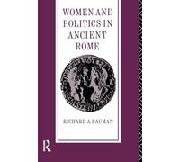 Women and Politics in Ancient Rome