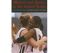 Women and Sports in the United States: A Documentary Reader