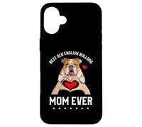 Women Best Old English Bulldog Mom Ever Bulldogs Carcasa para iPhone 16 Plus