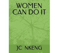 WOMEN CAN DO IT
