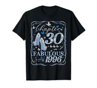 Women Chapter 30 Fabulous EST 1996 30th Birthday Queen Camiseta