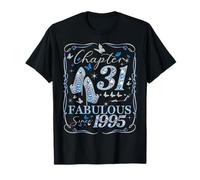 Women Chapter 31 Fabulous EST 1995 31st Birthday Queen Camiseta