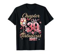 Women Chapter 39 Fabulous Since 1987 39th Birthday Queen Camiseta