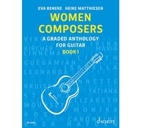Women Composers 01: A Graded Anthology for Guitar Vol. 1. Band 1. Gitarre.
