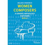 Women Composers: A Graded Anthology for Piano. Band 1. Klavier.